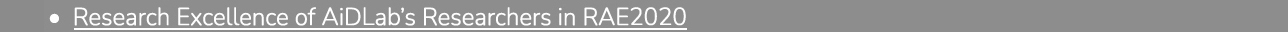 Research Excellence of AiDLab’s Researchers in RAE2020